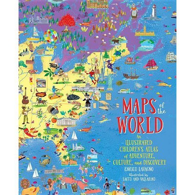 Maps of the World - by  Enrico Lavagno (Hardcover)