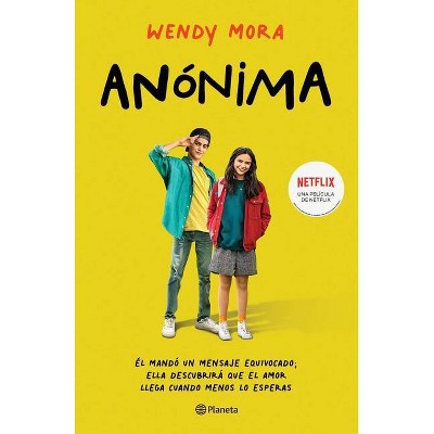 Anónima - by  Wendy Mora (Paperback)