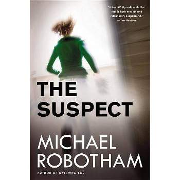 The Suspect - (Joseph O'Loughlin) by  Michael Robotham (Paperback)