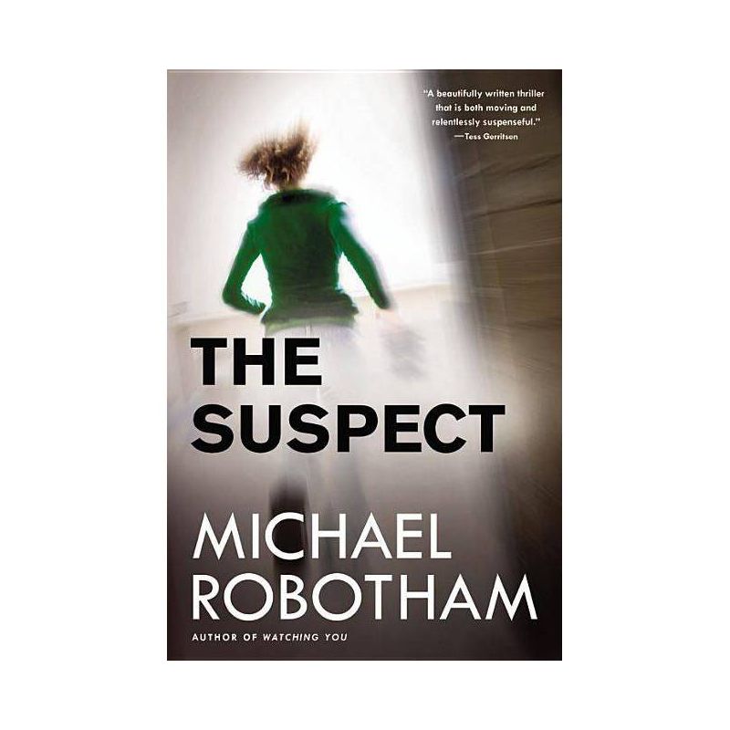 The Suspect - (Joseph O'Loughlin) by  Michael Robotham (Paperback), 1 of 2