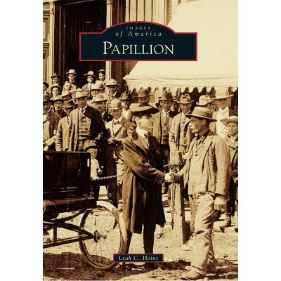 Papillion - by Leah C Hoins (Paperback)