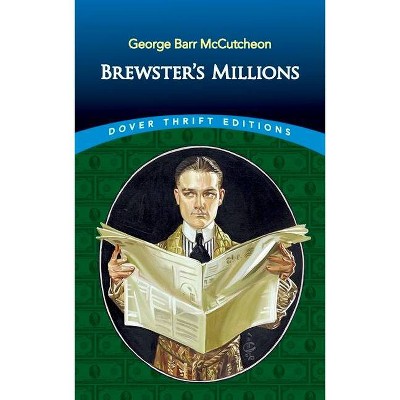 Brewster's Millions - by  George Barr McCutcheon (Paperback)