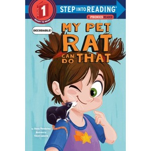 My Pet Rat Can Do That - (Step Into Reading) by  Anna Membrino (Paperback) - 1 of 1