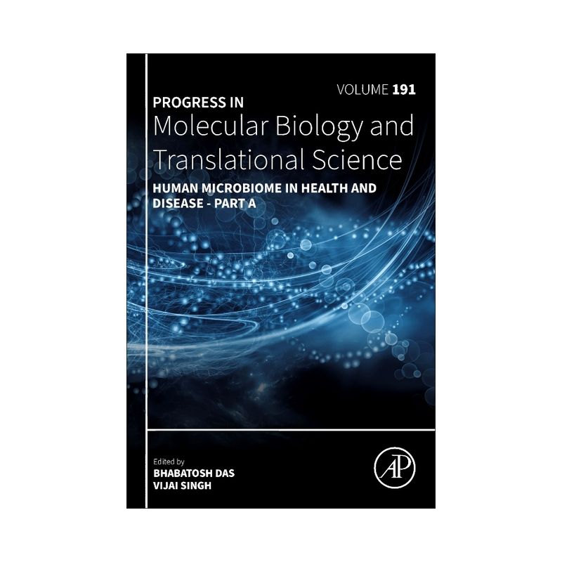 Human Microbiome in Health and Disease - Part a - (Progress in Molecular Biology and Translational Science) (Hardcover), 1 of 2