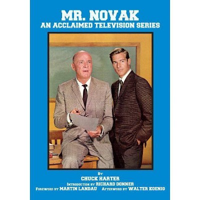 Mr. Novak - by  Walter Koenig & Chuck Harter (Paperback)