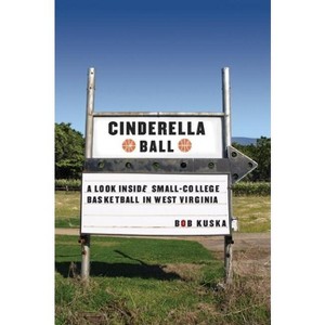 Cinderella Ball - by  Bob Kuska (Paperback) - 1 of 1