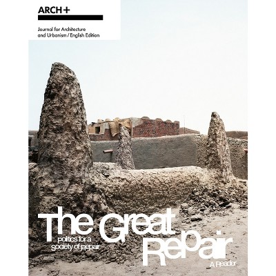 The Great Repair - by  Christian Hiller & Markus Krieger & Alex Nehmer (Paperback)