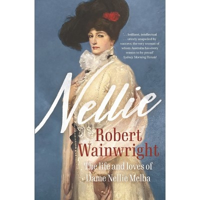 Nellie - by  Robert Wainwright (Paperback)