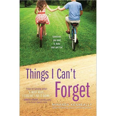 Things I Can't Forget - (Hundred Oaks) by  Miranda Kenneally (Paperback)