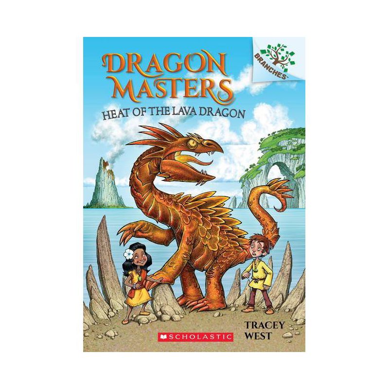 Heat of the Lava Dragon: A Branches Book (Dragon Masters #18), Volume 18 - by Tracey West (Paperback), 1 of 2
