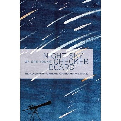 Night-Sky Checkerboard - by  Oh Sae-Young (Paperback)