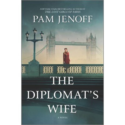 The Diplomat's Wife - by  Pam Jenoff (Hardcover)