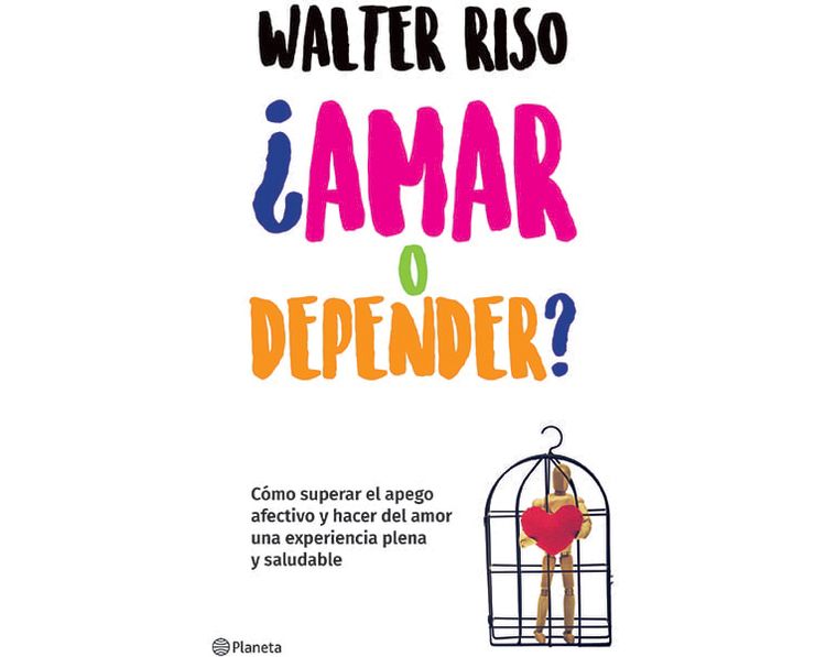 ¿Amar O Depender? / Love or Codependence? - by  Walter Riso (Paperback), 1 of 1