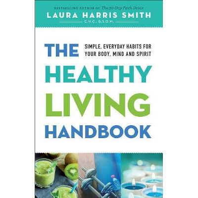 Healthy Living Handbook - (Paperback)