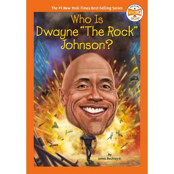 Who Is Dwayne the Rock Johnson? - (Who HQ Now) by  James Buckley & Who Hq (Paperback)