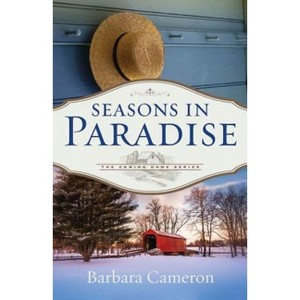 Seasons in Paradise - by  Barbara Cameron (Paperback) - 1 of 1