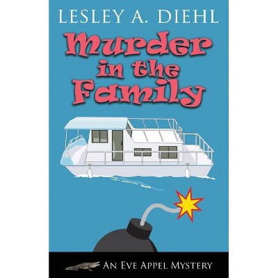 Murder in the Family - by  Lesley A Diehl (Paperback)