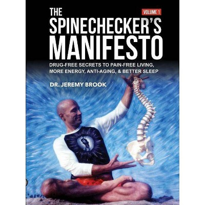 The Spinechecker's Manifesto - by  Jeremy Brook (Paperback)