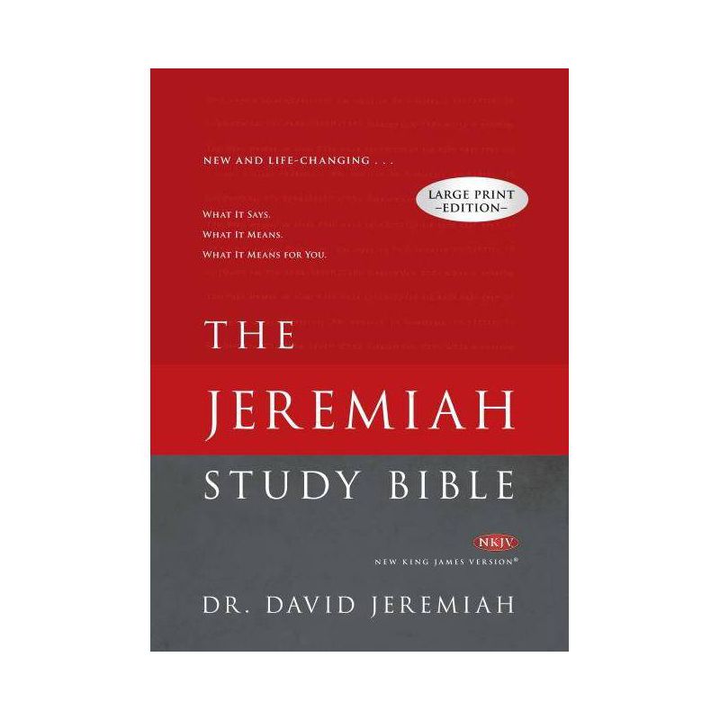 Jeremiah Study Bible-NKJV-Large Print - by  David Jeremiah (Hardcover), 1 of 2