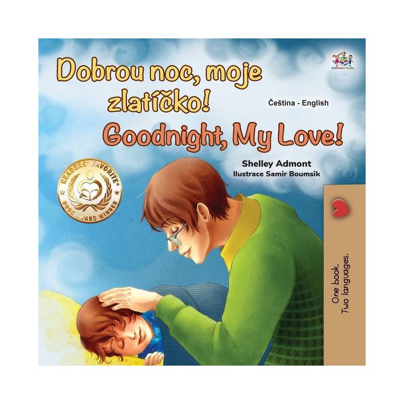 Goodnight, My Love! (Czech English Bilingual Book for Kids) - (Czech English Bilingual Collection) Large Print by  Shelley Admont & Kidkiddos Books, 1 of 2