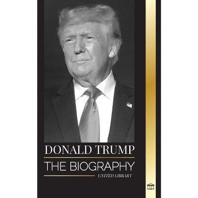 Donald Trump - (Politics) by  United Library (Paperback)