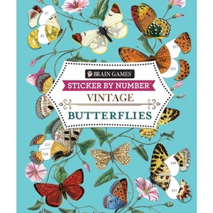 Brain Games - Sticker by Number - Vintage: Butterflies (28 Images to Sticker) - by  Publications International Ltd & Brain Games & New Seasons - 1 of 1