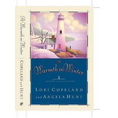 A Warmth in Winter - (Heavenly Daze) by  Lori Copeland (Paperback)