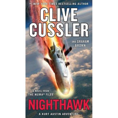 Nighthawk - (NUMA Files) by  Clive Cussler & Graham Brown (Paperback)