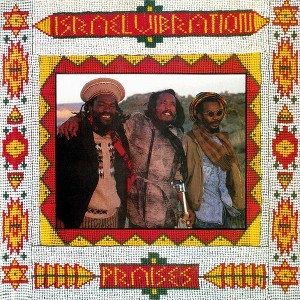 Israel Vibration - Praises - 1 of 1