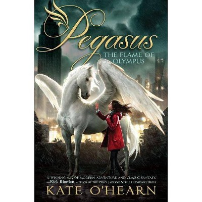 The Flame Of Olympus Pegasus Trilogy By Kate O Hearn Hardcover Target