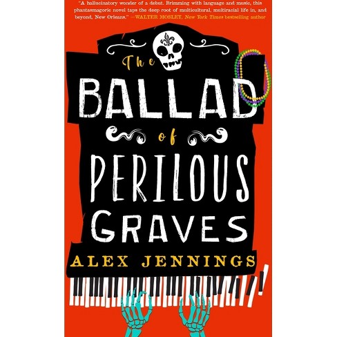 The Ballad of Perilous Graves - by Alex Jennings - image 1 of 1