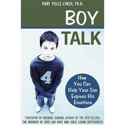  Boy Talk - by  Mary Polce-Lynch (Paperback) 