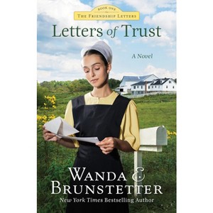 Letters of Trust - (Friendship Letters) by  Wanda E Brunstetter (Paperback) - 1 of 1