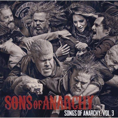 Original Soundtrack - Songs Of Anarchy: Volume 3 (OST) (CD)