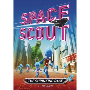 The Shrinking Race - (Space Scout) by  H Badger (Paperback) - 1 of 1