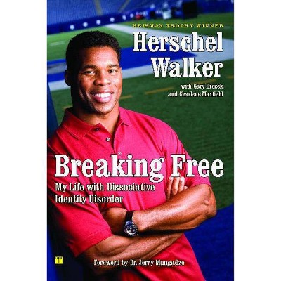 Breaking Free - by  Herschel Walker (Paperback)