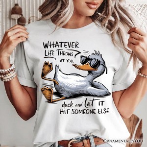 Chill Duck Life Quote T-Shirt, Sarcastic White Tee for Cool People| OrnamentallyYou - 1 of 4