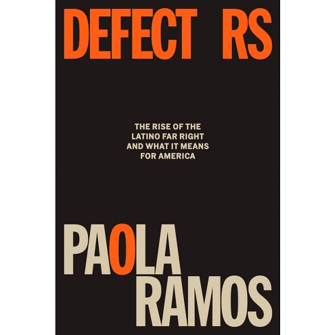 Defectors By Paola Ramos hardcover Target