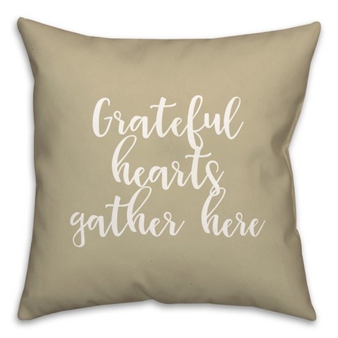 Creative Products Grateful Hearts Gather Here in Beige 18 x 18 Spun Poly Pillow - image 1 of 3