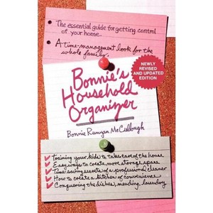 Bonnie's Household Organizer - by  Bonnie Runyan McCullough (Paperback) - 1 of 1