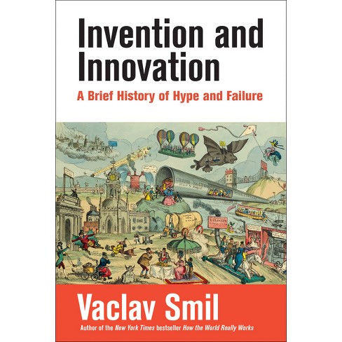 Invention and Innovation - by Vaclav Smil - image 1 of 1