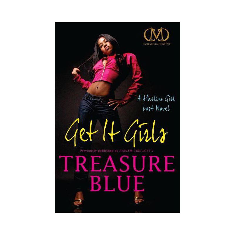 Get It Girls - by  Treasure Blue (Paperback), 1 of 2