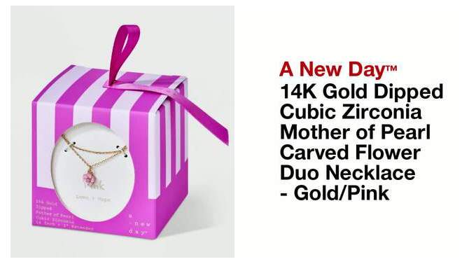 14K Gold Dipped Cubic Zirconia Mother of Pearl Carved Flower Duo Necklace - A New Day&#8482; Gold/Pink, 2 of 6, play video