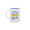 16oz Stoneware This Teacher Rules Mug - Parker Lane - 2 of 3