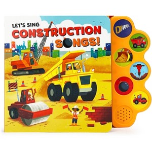 Construction Songs - by  Carmen Crowe (Board Book) - 1 of 1