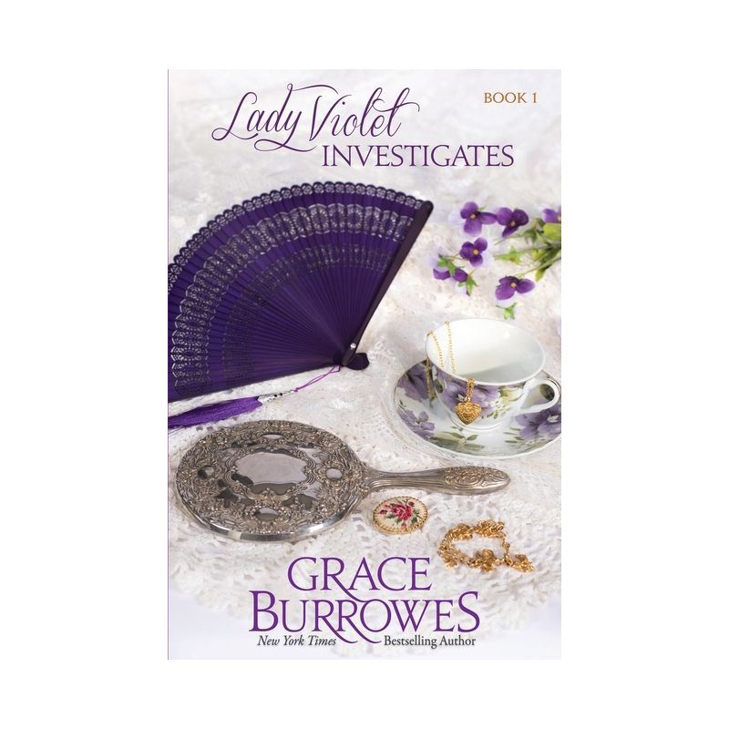 Lady Violet Investigates - by  Grace Burrowes (Paperback), 1 of 2