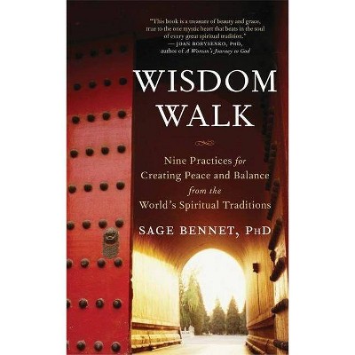 Wisdom Walk - by  Sage Bennet (Paperback)