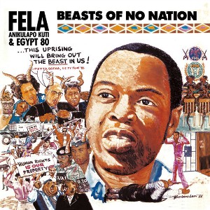 Fela Kuti - Beasts of No Nation (Vinyl) - 1 of 1