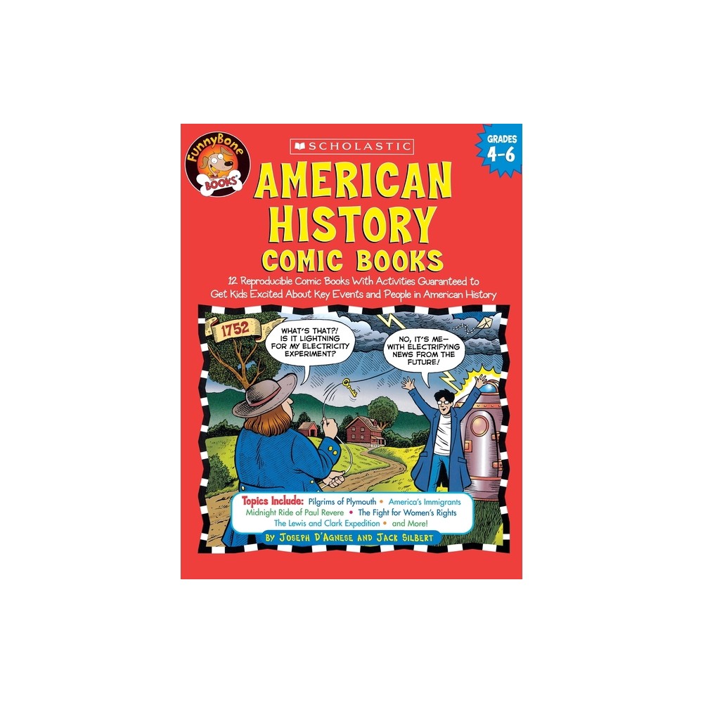 American History Comic Books - (Funnybone Books) by Jack Silbert & Joseph DAgnese (Paperback)