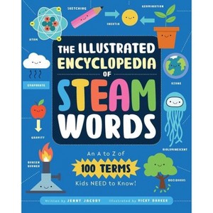 The Illustrated Encyclopedia of Steam Words - by  Jenny Jacoby (Paperback) - 1 of 1